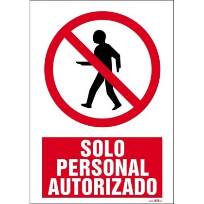 Rotulo solo personal autorizaado